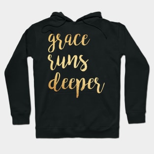 Grace runs deeper Hoodie